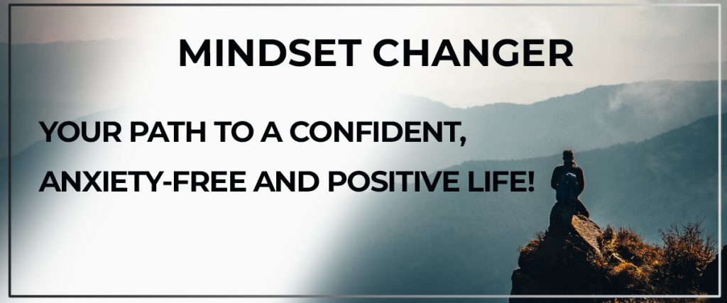 mindset changer help for anxiety UK